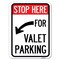 Signmission Stop Here for Valet Parking Left Arrow Heavy-Gauge Alum Rust Proof Parking, 18" x 24", A-1824-22854 A-1824-22854 - alternate 1